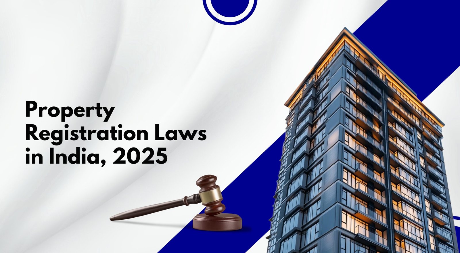 Property Registration Laws in India, 2025