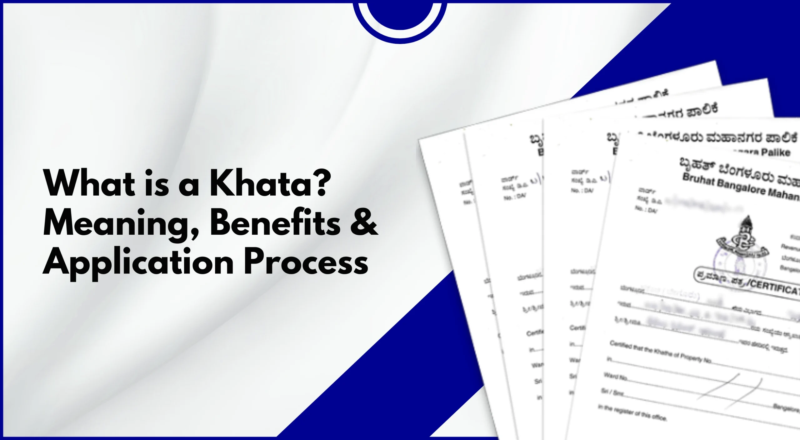 What is a Khata Meaning, Benefits & Application Process